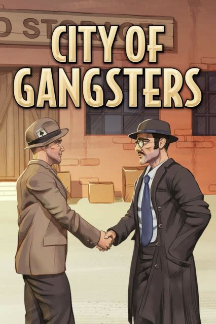 city of gangsters guide.